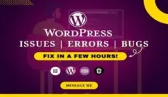 Fast WordPress Elementor WPBakery Bug Fixing