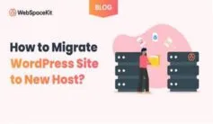 No1 Migrate WordPress To New Host Safely