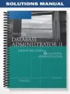 SolutionsManualforOracle10gDatabaseAdministratorIIBackupRecoveryandNetworkAdministration2ndEditionbyClaireRajan