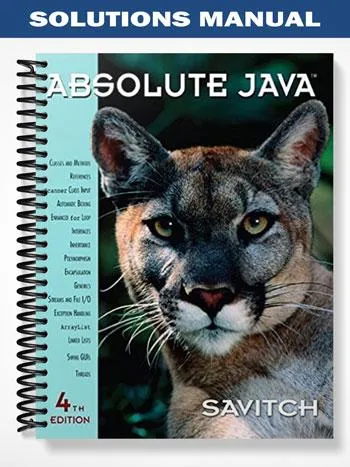 Solutions_Manual_for_Absolute_Java_4th_Edition_by_Savitch Solutions_Manual_for_Absolute_Java_4th_Edition_by_Savitch