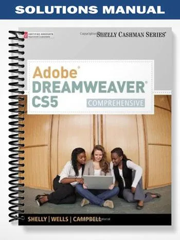 Solutions_Manual_for_Adobe_Dreamweaver_CS5_Comprehensive_1st_Edition_by_Shelly Solutions_Manual_for_Adobe_Dreamweaver_CS5_Comprehensive_1st_Edition_by_Shelly
