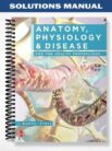 Solutions_Manual_for_Anatomy_Physiology__Disease_for_the_Health_Professions_3rd_Edition_by_Booth