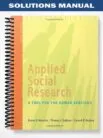 Solutions_Manual_for_Applied_Social_Research_A_Tool_for_the_Human_Services_8th_Edition_by_Monette