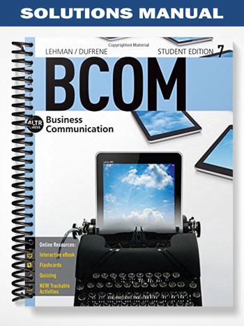 Solutions Manual for BCOM 7 7th Edition by Lehman