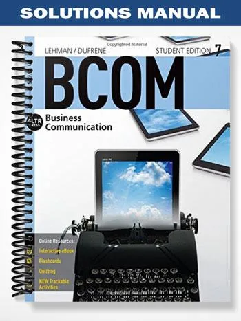 Solutions_Manual_for_BCOM_7_7th_Edition_by_Lehman Solutions_Manual_for_BCOM_7_7th_Edition_by_Lehman