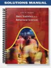 Solutions_Manual_for_Basic_Statistics_for_the_Behavioral_Sciences_6th_Edition_by_Heiman