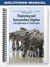 Solutions_Manual_for_Beginning_Algebra_with_Applications__Visualization_1st_Edition_by_Rockswold
