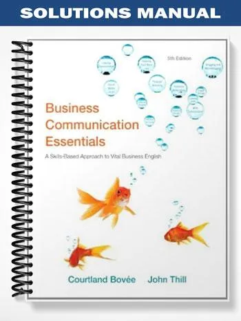 Solutions_Manual_for_Business_Communication_Essentials_5th_Edition_by_Bovee