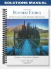 Solutions_Manual_for_Business_Ethics_Ethical_Decision_Making__Cases_8th_Edition_by_Ferrell