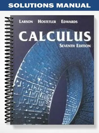 Solutions_Manual_for_Calculus_With_Analytic_Geometry_7th_Edition_by_Larson