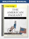 Solutions_Manual_for_Cengage_Advantage_Books_The_American_Pageant_15th_Edition_by_Kennedy