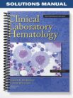 Solutions_Manual_for_Clinical_Laboratory_Hematology_2nd_Edition_by_McKenzie