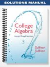Solutions_Manual_for_College_Algebra_Concepts_Through_Functions_1st_Edition_by_Sullivan