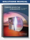Solutions_Manual_for_Computer_Architecture_and_Organization_An_Integrated_Approach_1st_Edition_by_Murdocca
