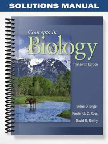 Solutions_Manual_for_Concepts_in_Biology_13th_Edition_by_Enger
