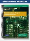 Solutions_Manual_for_Construction_Project_Administration_9th_Edition_by_Fisk