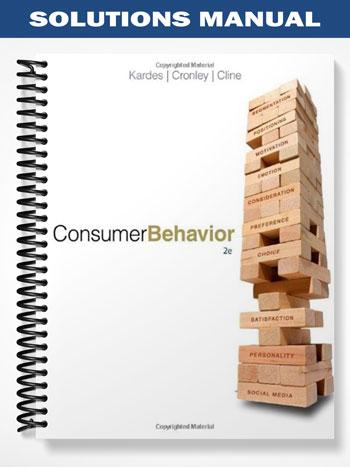 Solutions Manual for Consumer Behavior 2nd Edition by Kardes