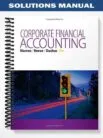 Solutions_Manual_for_Corporate_Financial_Accounting_13th_Edition_by_Warren