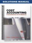 Solutions_Manual_for_Cost_Accounting_Foundations__Evolutions_International_Edition_6th_Edition_by_Kinney
