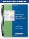 Solutions_Manual_for_Digital_Signal_Processing_Using_MATLAB_2nd_Edition_by_Ingle