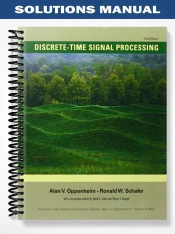 Solutions_Manual_for_Discrete Time_Signal_Processing_3rd_Edition_by_Oppenheim