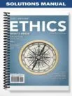 Solutions_Manual_for_ETHICS_1st_Edition_by_Camp
