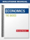 Solutions_Manual_for_Economics_The_Basics_1st_Edition_by_Michael_Mandel