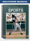 Solutions_Manual_for_Economics_of_Sports_4th_Edition_by_Leeds