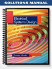 Solutions_Manual_for_Electrical_Systems_Design_1st_Edition_by_Bosela