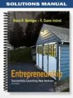 Solutions_Manual_for_Entrepreneurship_Successfully_Launching_New_Ventures_3rd_Edition_by_Barringer