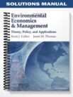 Solutions_Manual_for_Environmental_Economics_and_Management_Theory_Policy_and_Applications_5th_Edition_by_Callan