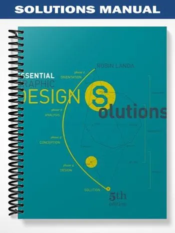 Solutions_Manual_for_Essential_Graphic_Design_Solutions_5th_Edition_by_Robin_Landa