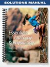 Solutions Manual for Essentials of Anatomy & Physiology with IP-10 4th Edition by Martini