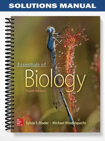 Solutions_Manual_for_Essentials_of_Biology_4th_Edition_by_Mader