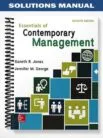 Solutions_Manual_for_Essentials_of_Contemporary_Management_7th_Edition_by_Jones