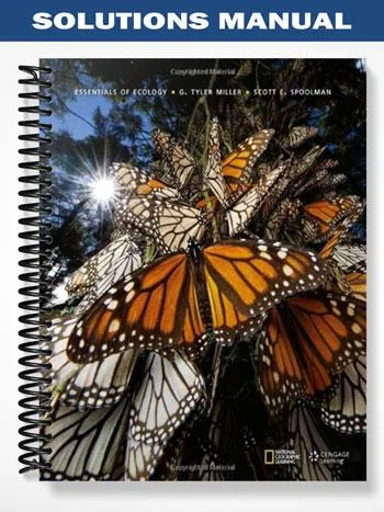 Solutions_Manual_for_Essentials_of_Ecology_7th_Edition_by_Miller Solutions_Manual_for_Essentials_of_Ecology_7th_Edition_by_Miller