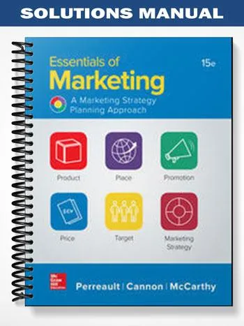Solutions_Manual_for_Essentials_of_Marketing_A_Marketing_Strategy_Planning_Approach_15th_Edition_by_Perreault