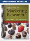 Solutions Manual for Essentials of Marketing Research 6th Edition by Babin