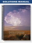 Solutions Manual for Essentials of Meteorology An Invitation to the Atmosphere 7th Edition by Ahrens