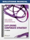 Solutions_Manual_for_Exploring_Corporate_Strategy_8th_Edition_by_Johnson