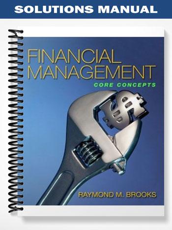 Solutions Manual for Financial Management 1st Edition by Ray Brooks