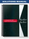Solutions_Manual_for_Framework_for_Marketing_Management_5th_Edition_by_Kotler