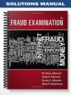 Solutions Manual for Fraud Examination 5th Edition by Albrecht