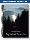 Solutions_Manual_for_Fundamentals_of_Signals_and_Systems_1st_Edition_by_Roberts