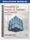 Solutions Manual for Introduction to Probability and Statistics for Engineers and Scientists 4th Edition by Sheldon Ross