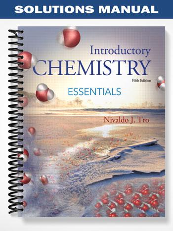 Solutions Manual for Introductory Chemistry Essentials 5th Edition by Tro