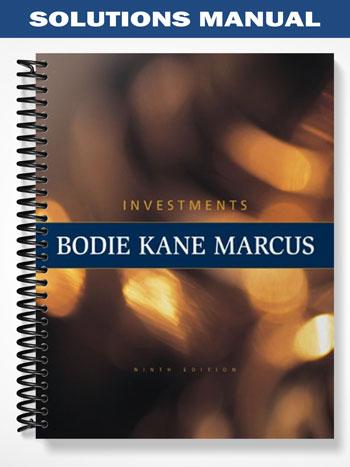 Solutions Manual for Investments 9th Edition by Bodie