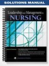 Solutions_Manual_for_Leadership_and_Management_in_Nursing_1st_Edition_by_Finkelman