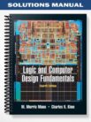 Solutions Manual for Logic and Computer Design Fundamentals 4th Edition by M