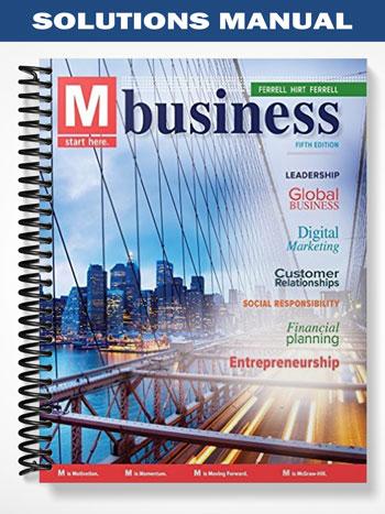 Solutions Manual for M Business 5th Edition by Ferrell
